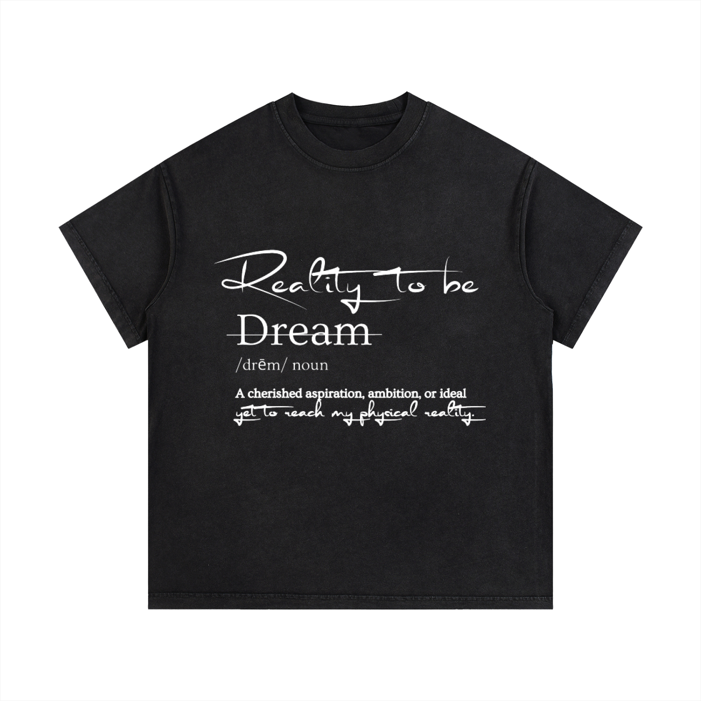 Reality to Be Defined T-Shirt