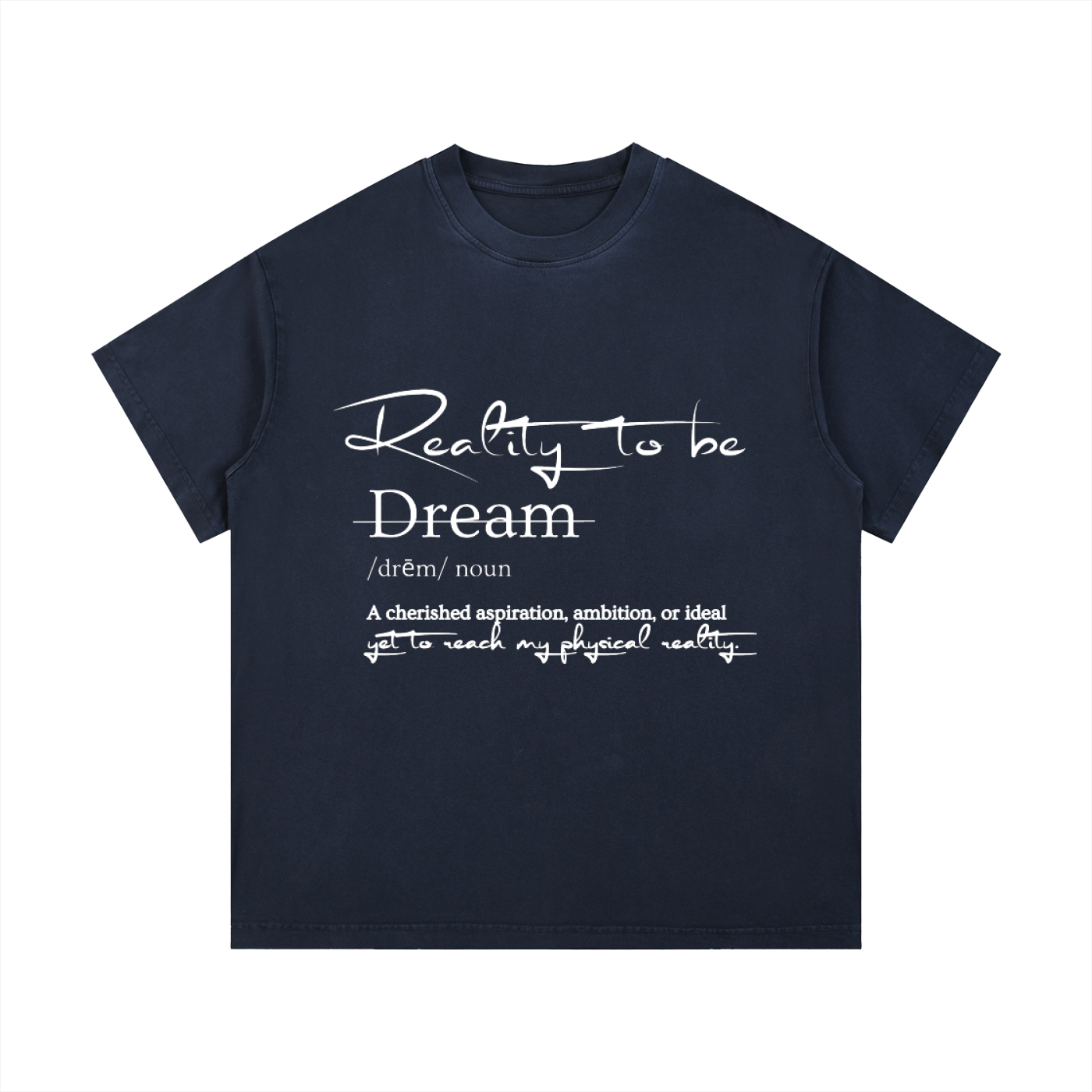 Reality to Be Defined T-Shirt